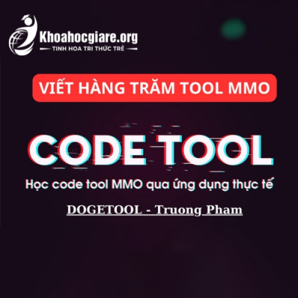 Khóa học code tool MMO Dogetool - Trường Phạm