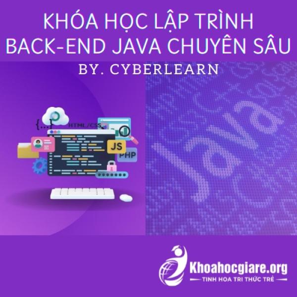 Khóa học Lập trình Backend JAVA chuyên sâu - CyberLearn