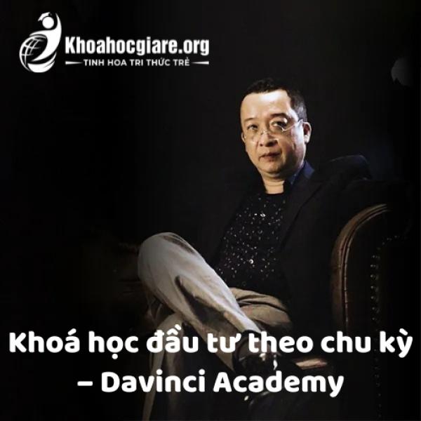Khoá học đầu tư theo chu kỳ – Davinci Academy