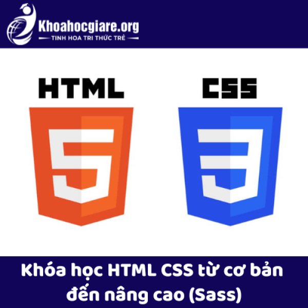 Khóa học HTML CSS từ cơ bản đến nâng cao (Sass)