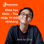 Khóa Học KDOL – Thu Nhập 10 Chữ Số/1 Tháng Của Minh xin chào