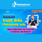 Khóa học Vượt bão Facebook Ads - Doãn Kỷ
