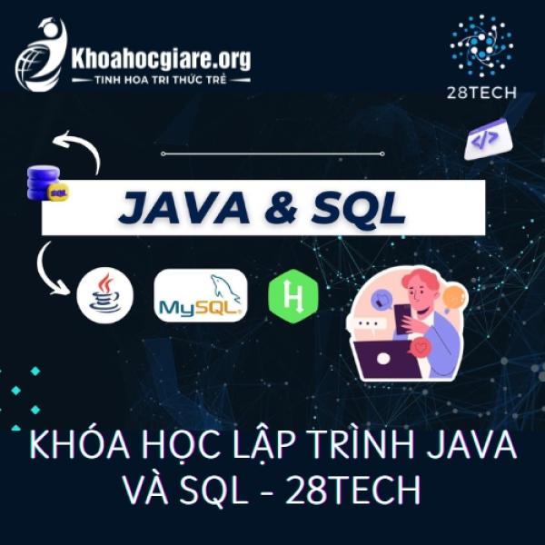 Khóa học Lập trình Java và SQL - 28Tech