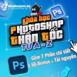 Khóa học Photoshop thần tốc từ A-Z - Quạ HD
