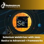 Selenium WebDriver with Java - Basics to Advanced + Frameworks