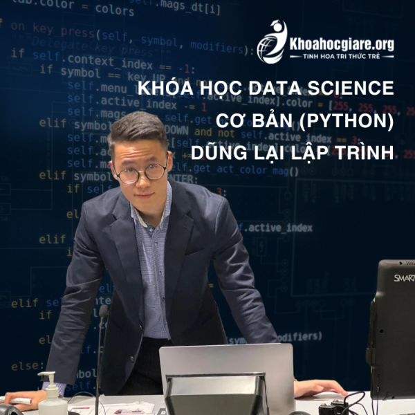 Khóa học Data Science cơ bản (Python) - Dũng Lại Lập Trình